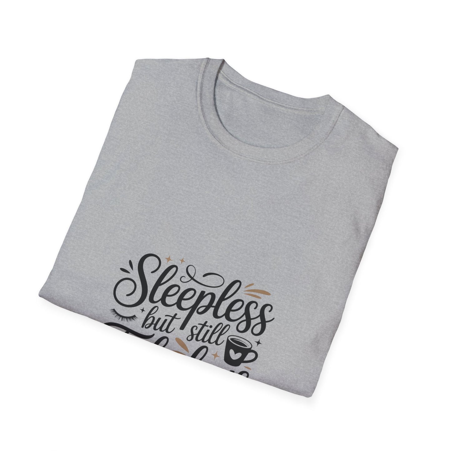Fabulous Sleepless Unisex T-Shirt