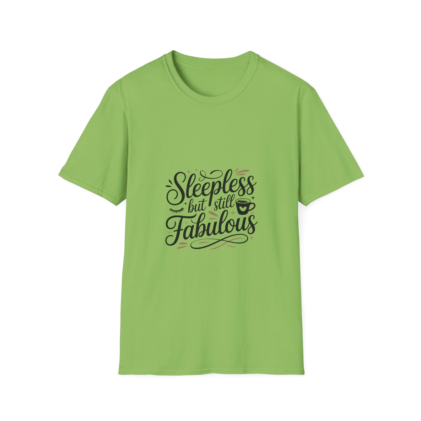 Fabulous Sleepless Unisex T-Shirt