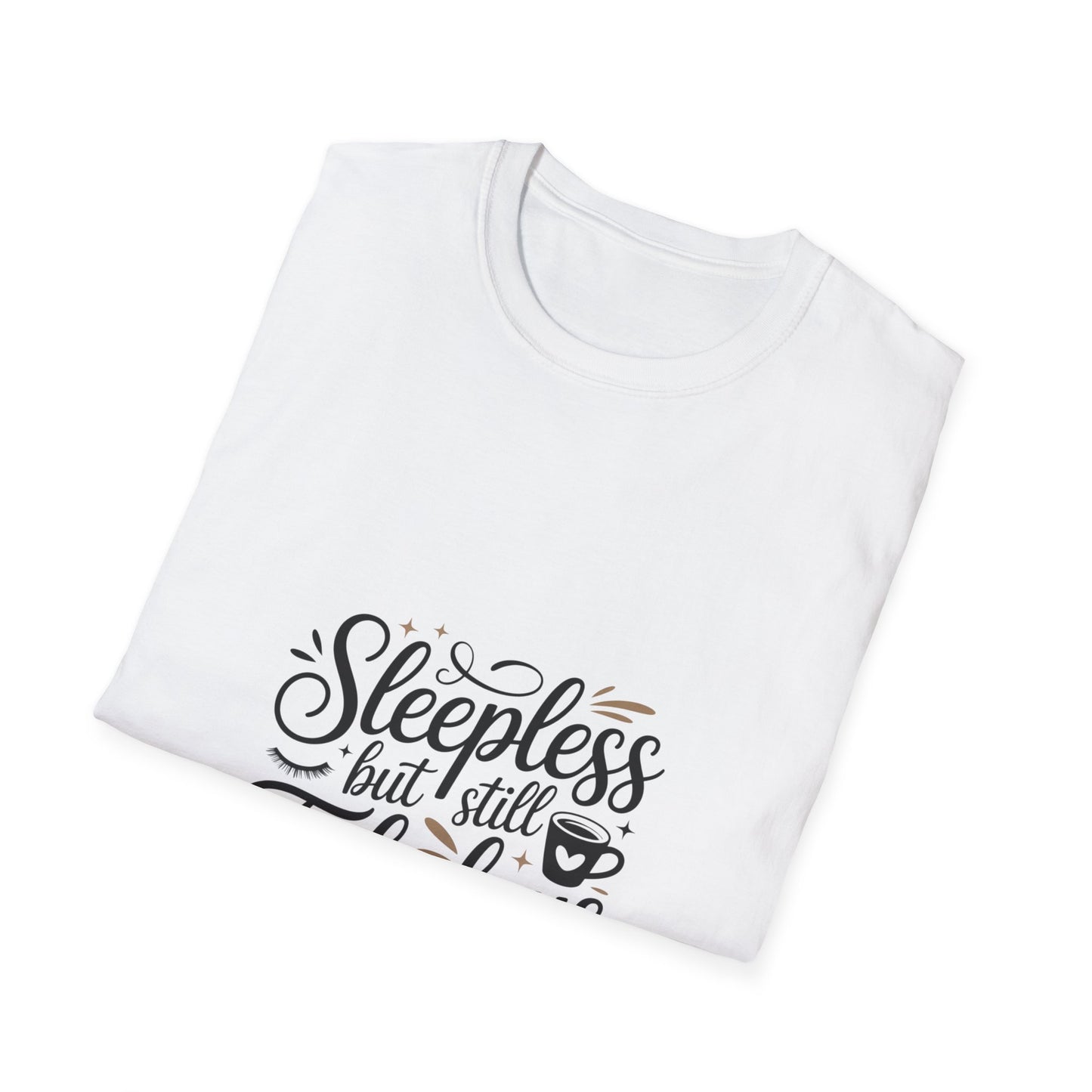 Fabulous Sleepless Unisex T-Shirt
