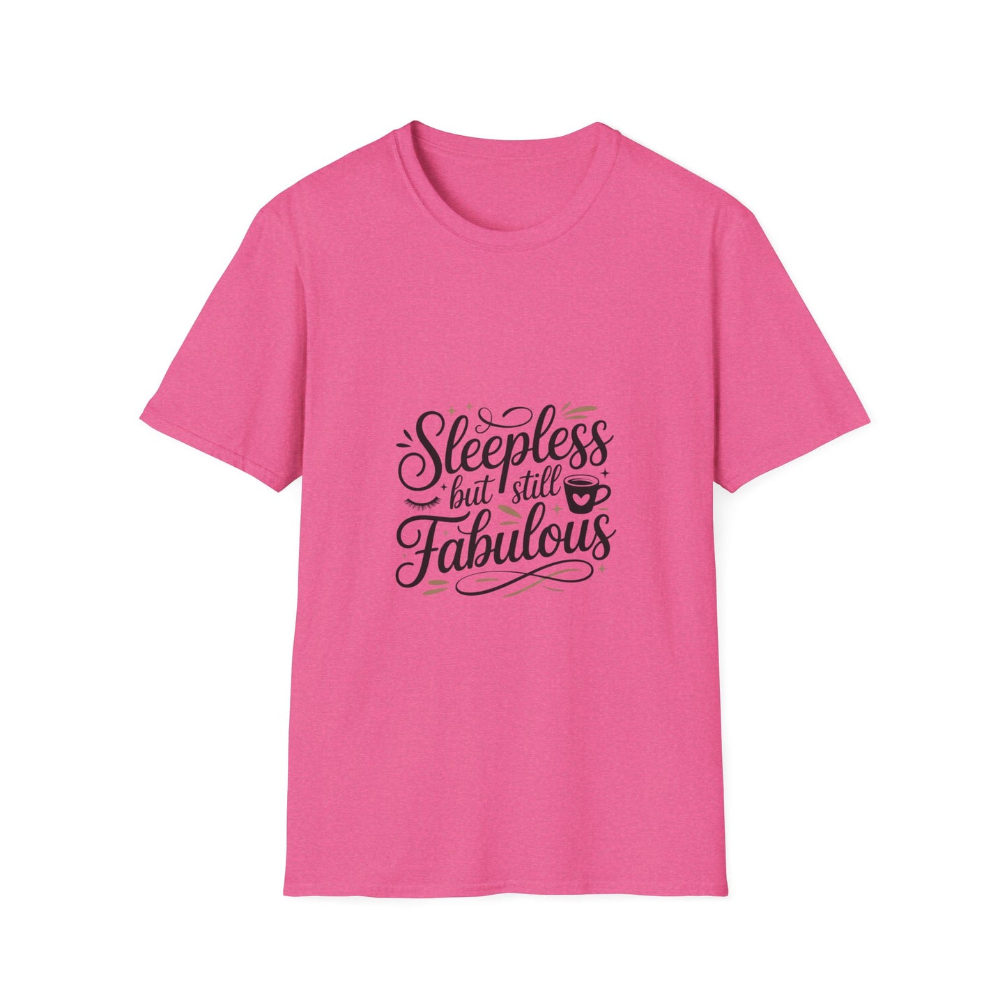 Fabulous Sleepless Unisex T-Shirt
