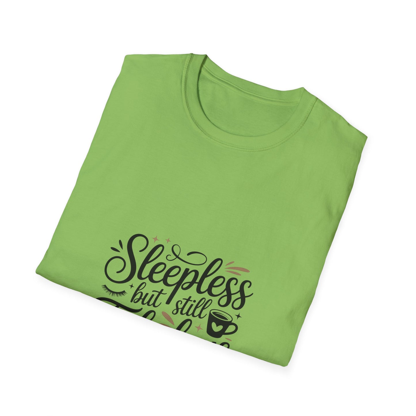 Fabulous Sleepless Unisex T-Shirt