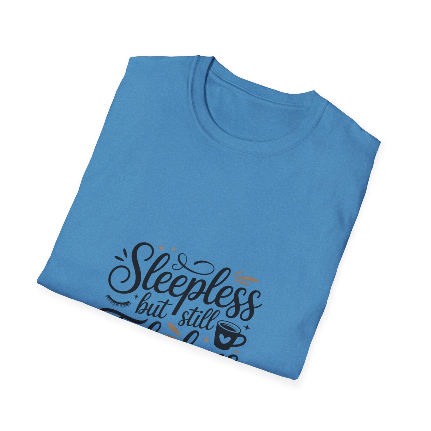 Fabulous Sleepless Unisex T-Shirt