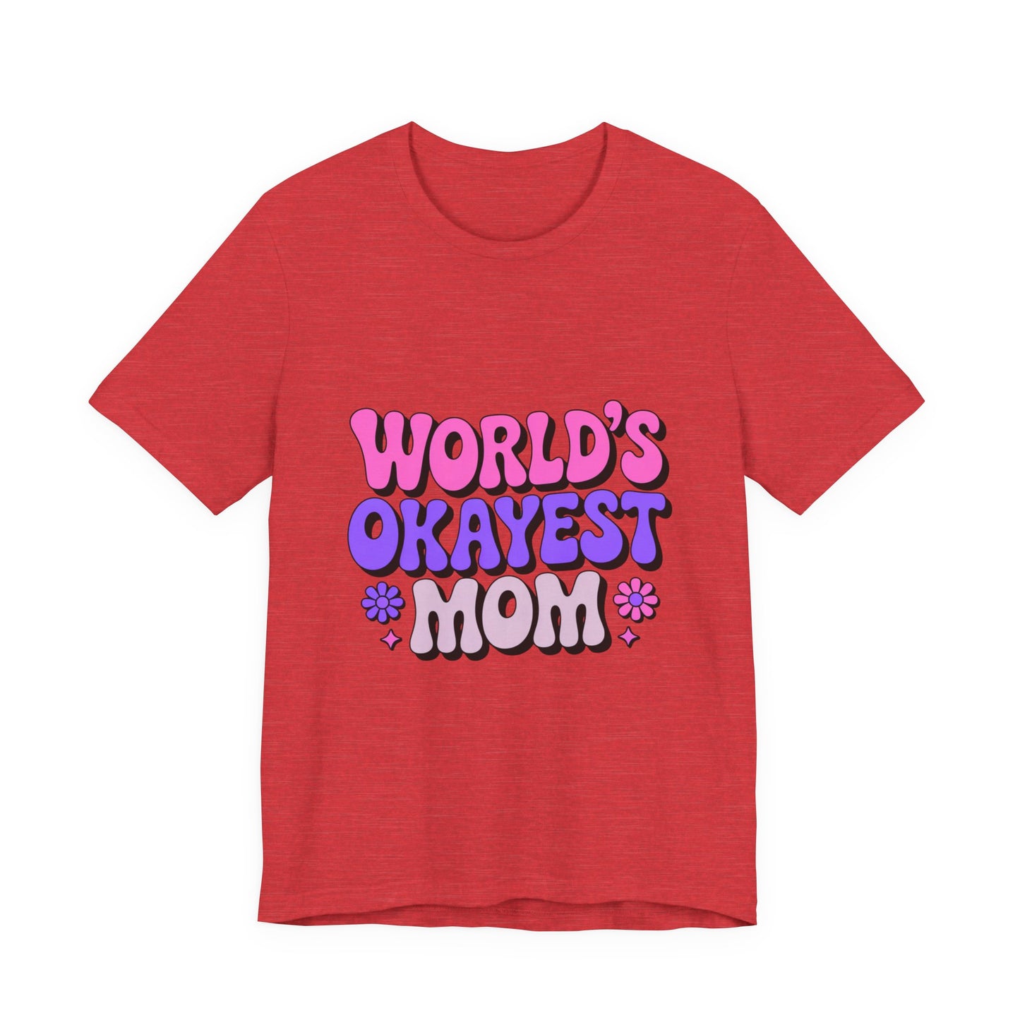 Cute & Fun Mom Tee, Unisex Jersey T-Shirt for Mother's Day, Everyday Wear, Gift for Mom, Casual Graphic Tee