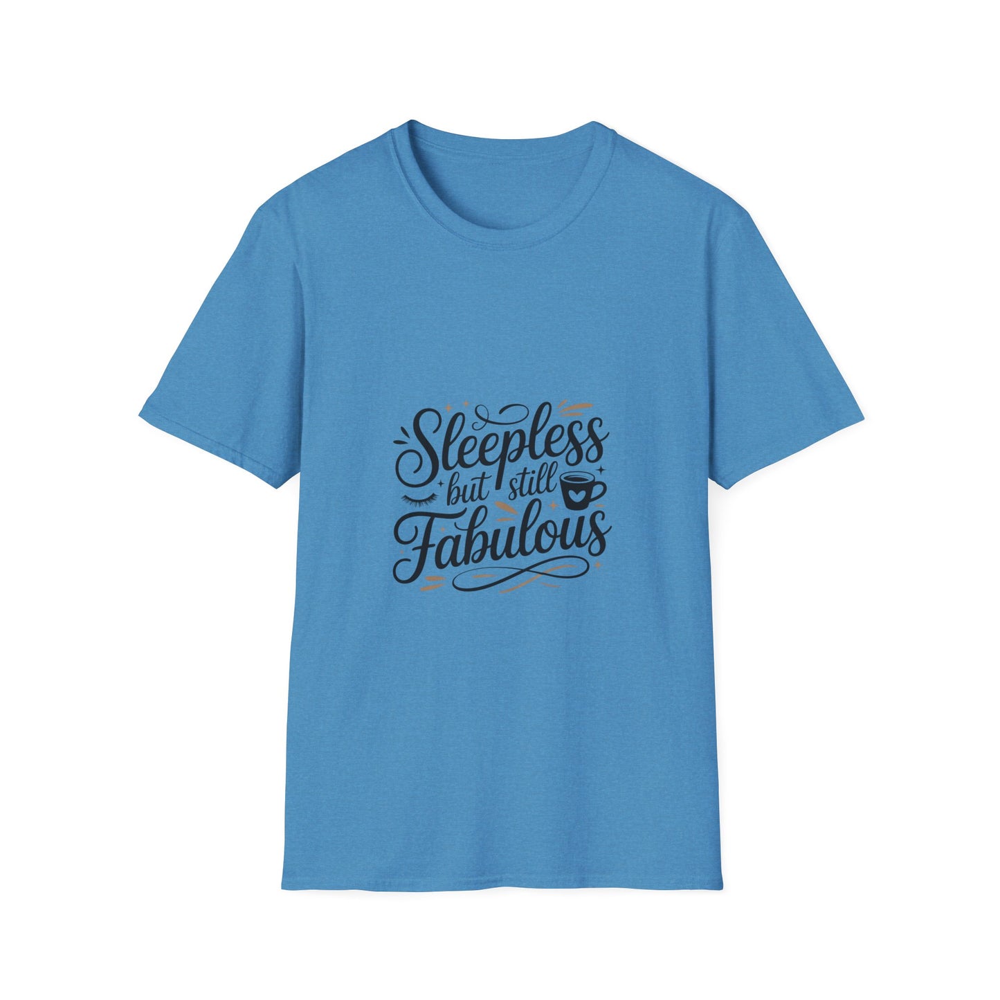Fabulous Sleepless Unisex T-Shirt