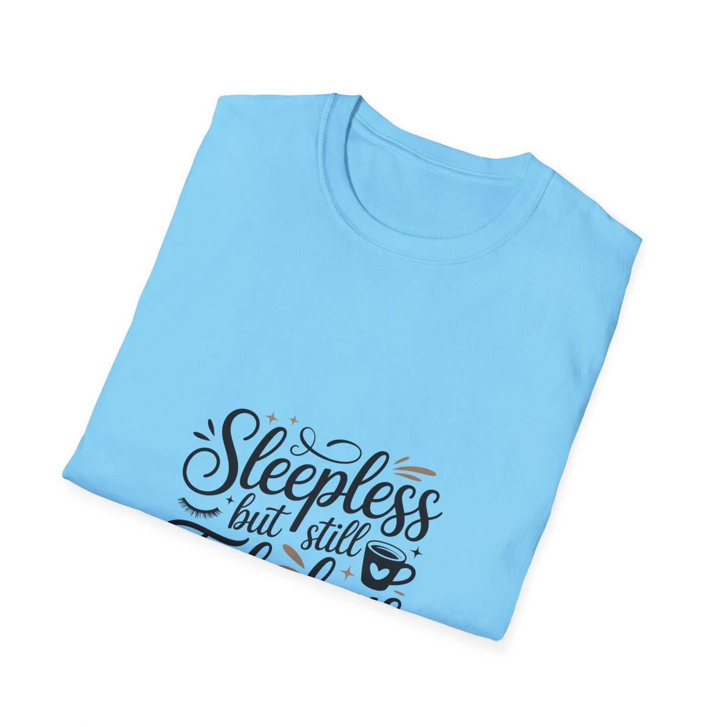 Fabulous Sleepless Unisex T-Shirt