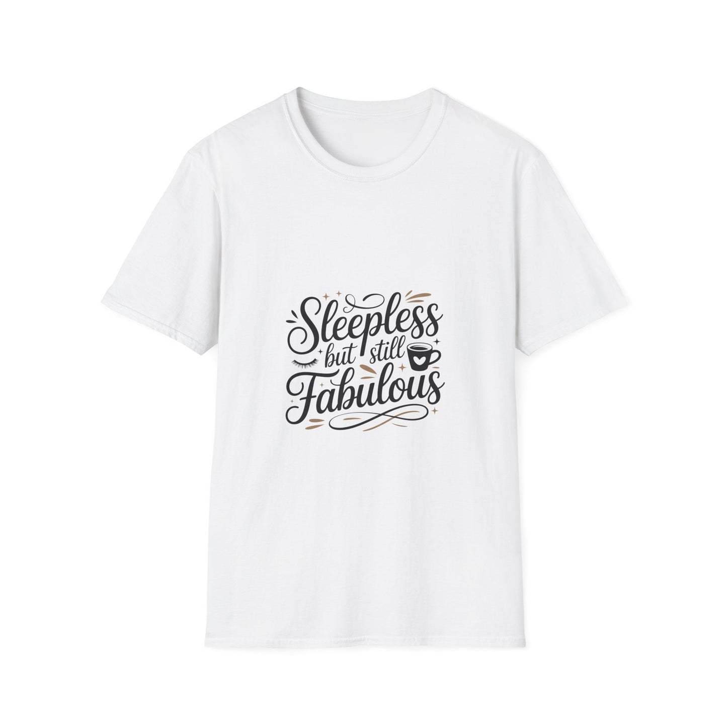 Fabulous Sleepless Unisex T-Shirt