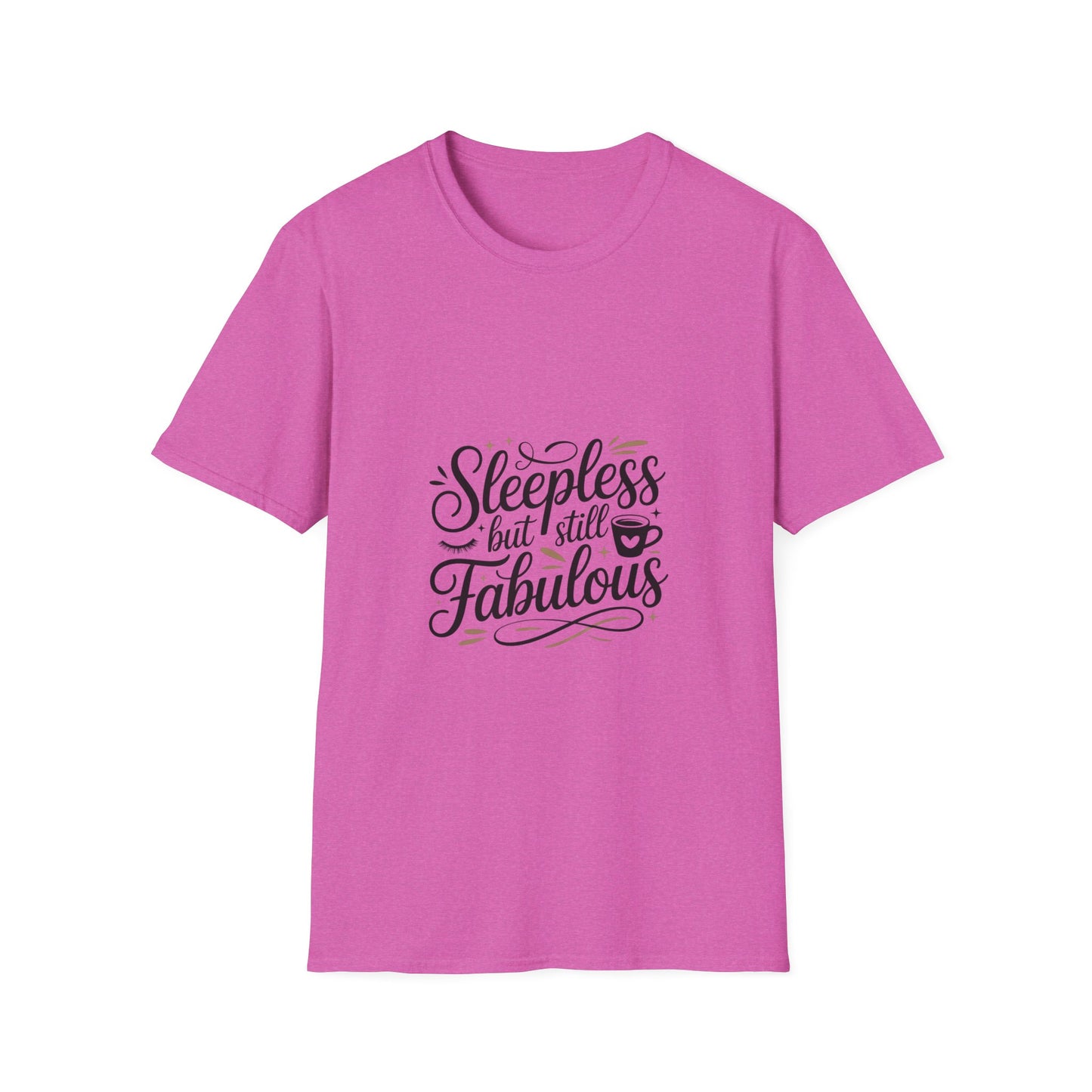 Fabulous Sleepless Unisex T-Shirt