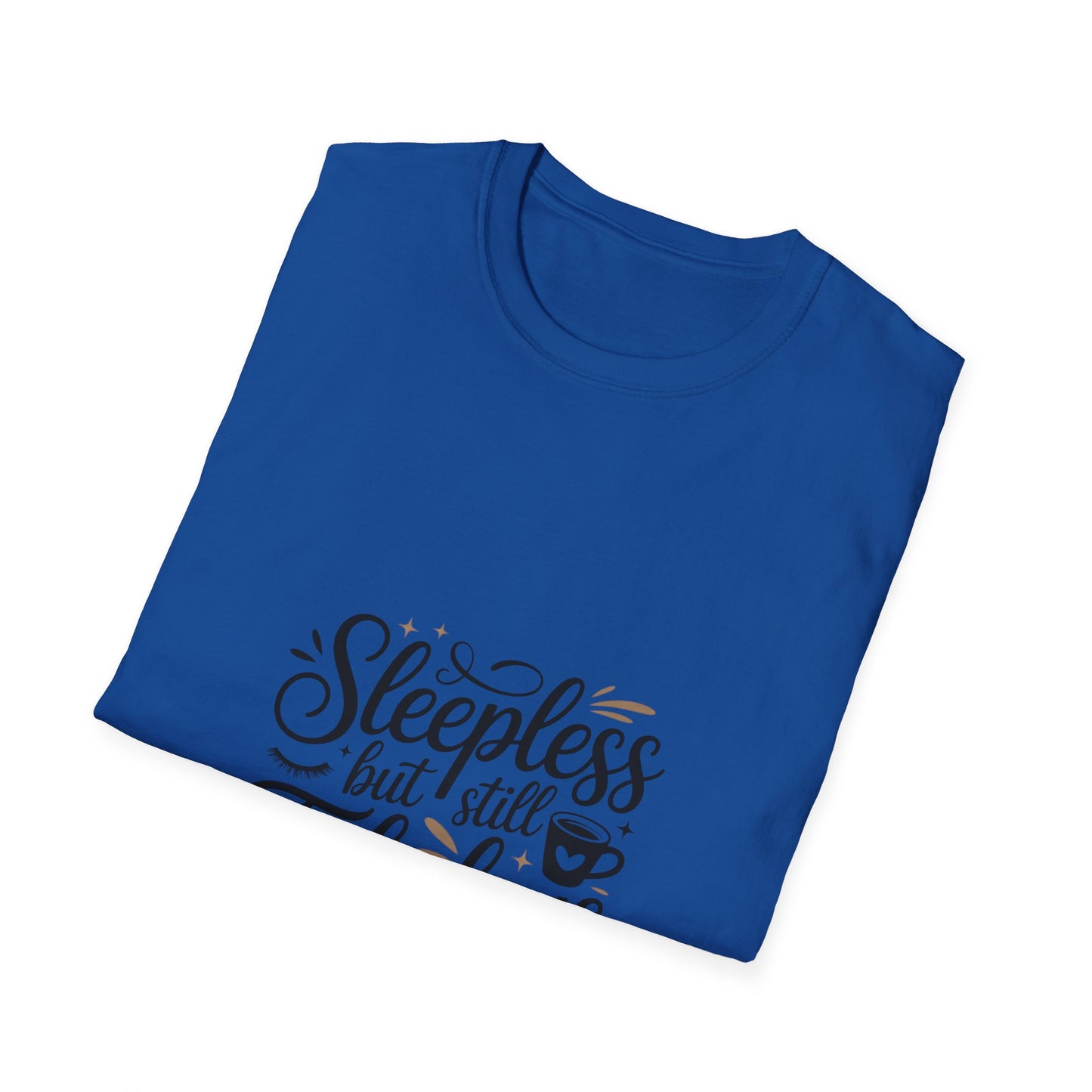 Fabulous Sleepless Unisex T-Shirt