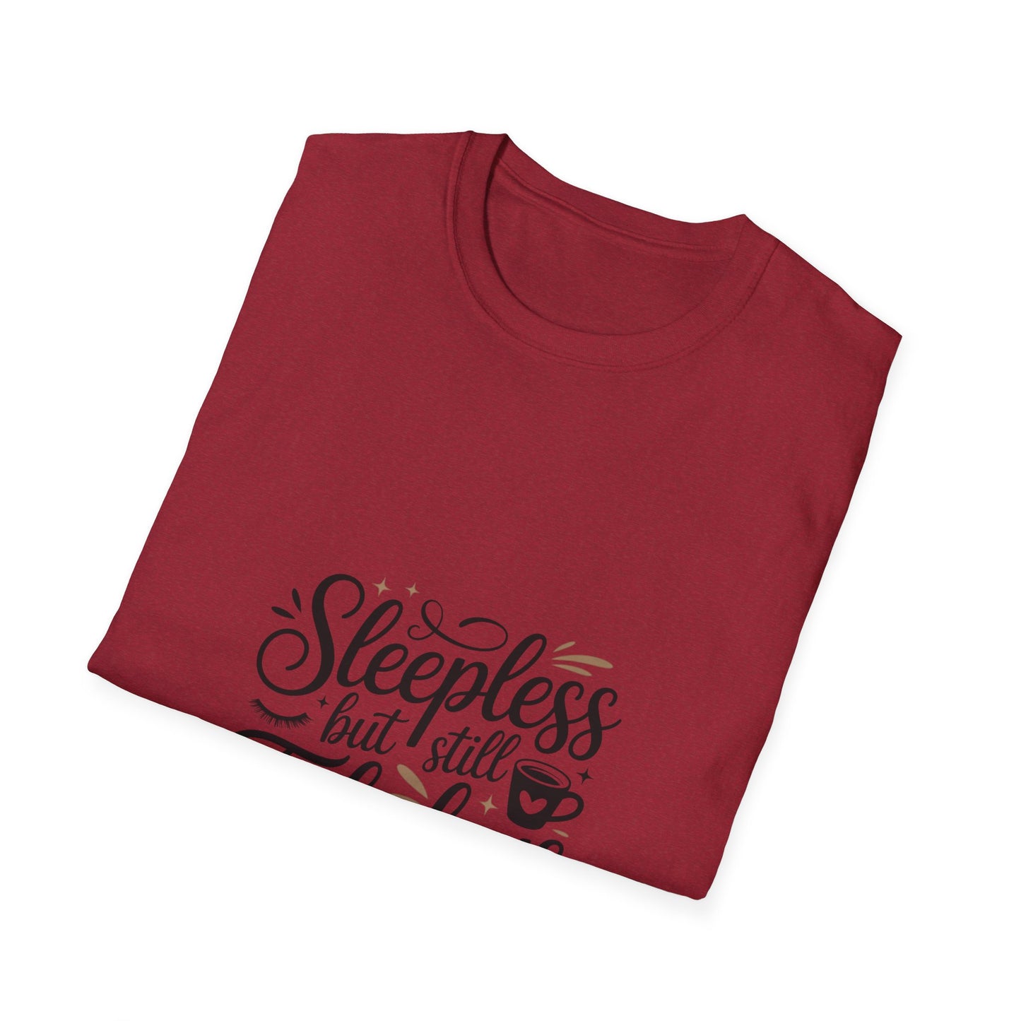 Fabulous Sleepless Unisex T-Shirt