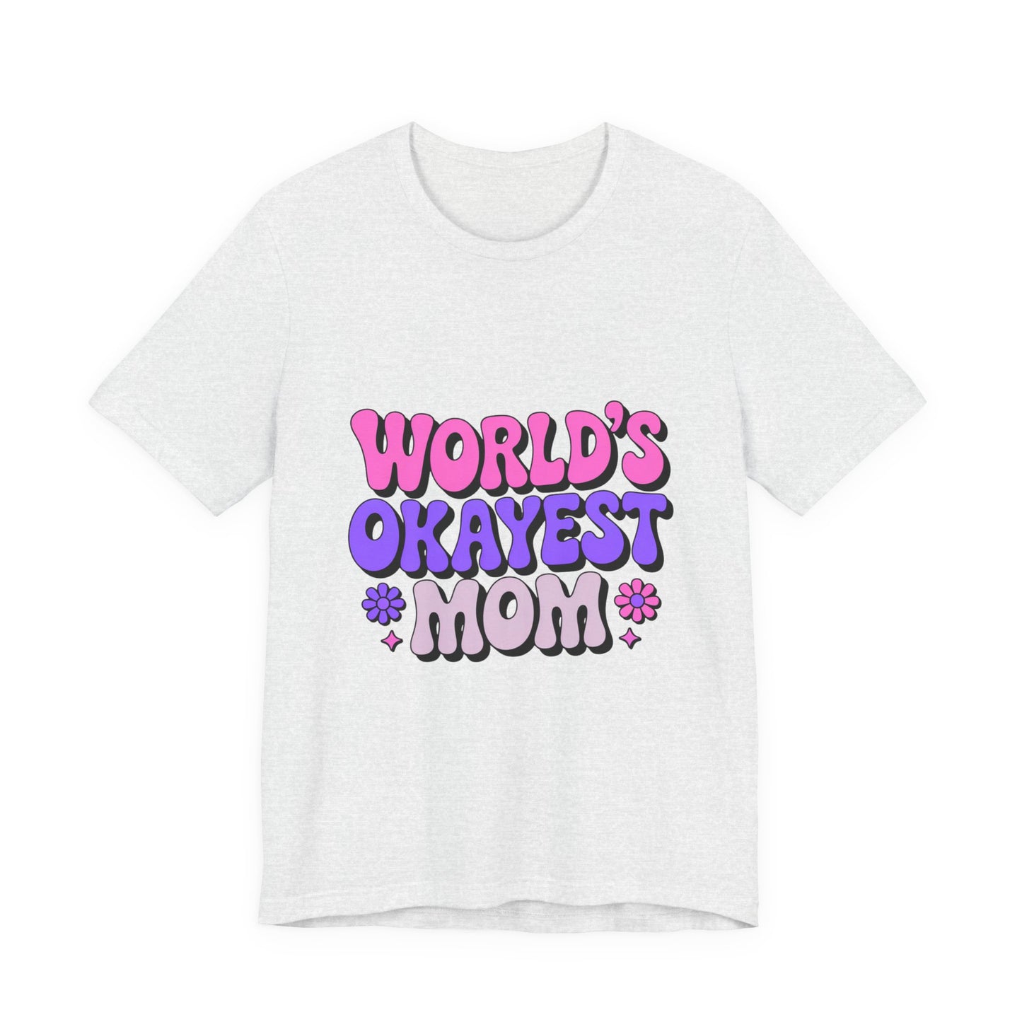 Cute & Fun Mom Tee, Unisex Jersey T-Shirt for Mother's Day, Everyday Wear, Gift for Mom, Casual Graphic Tee