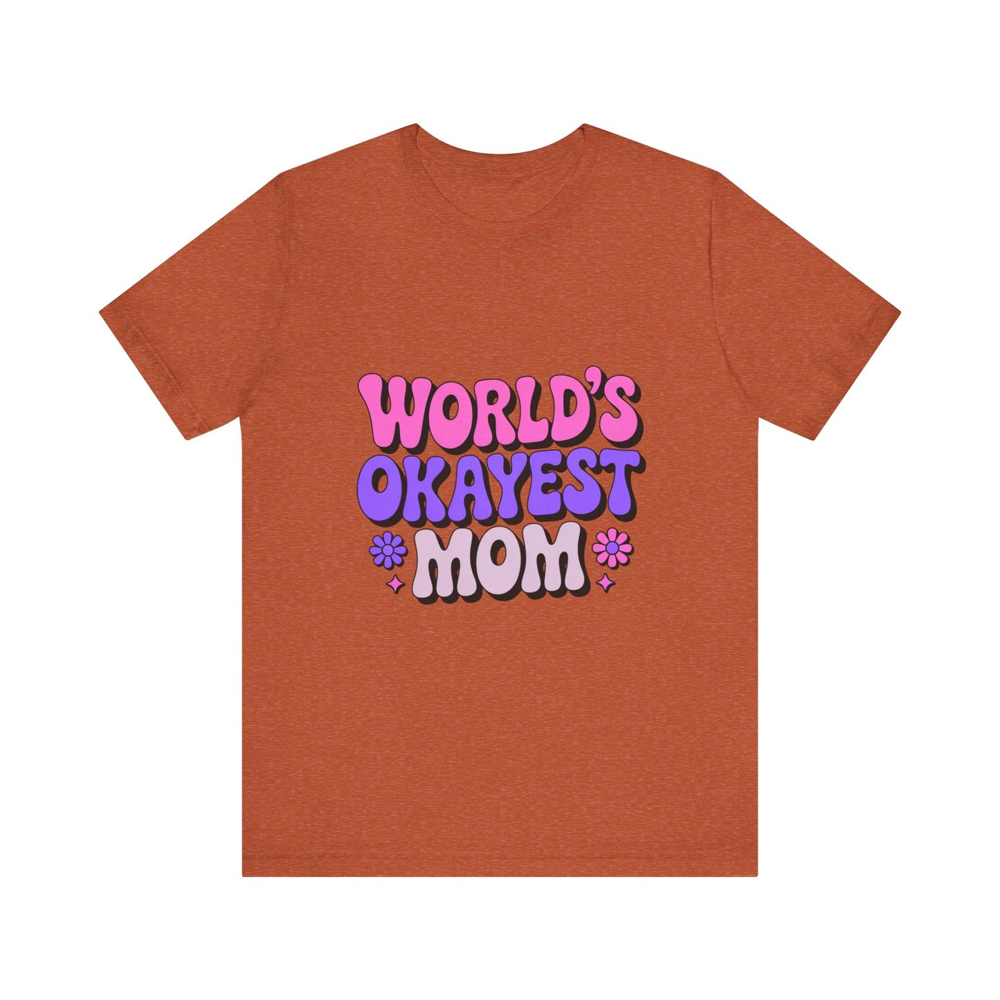 Cute & Fun Mom Tee, Unisex Jersey T-Shirt for Mother's Day, Everyday Wear, Gift for Mom, Casual Graphic Tee