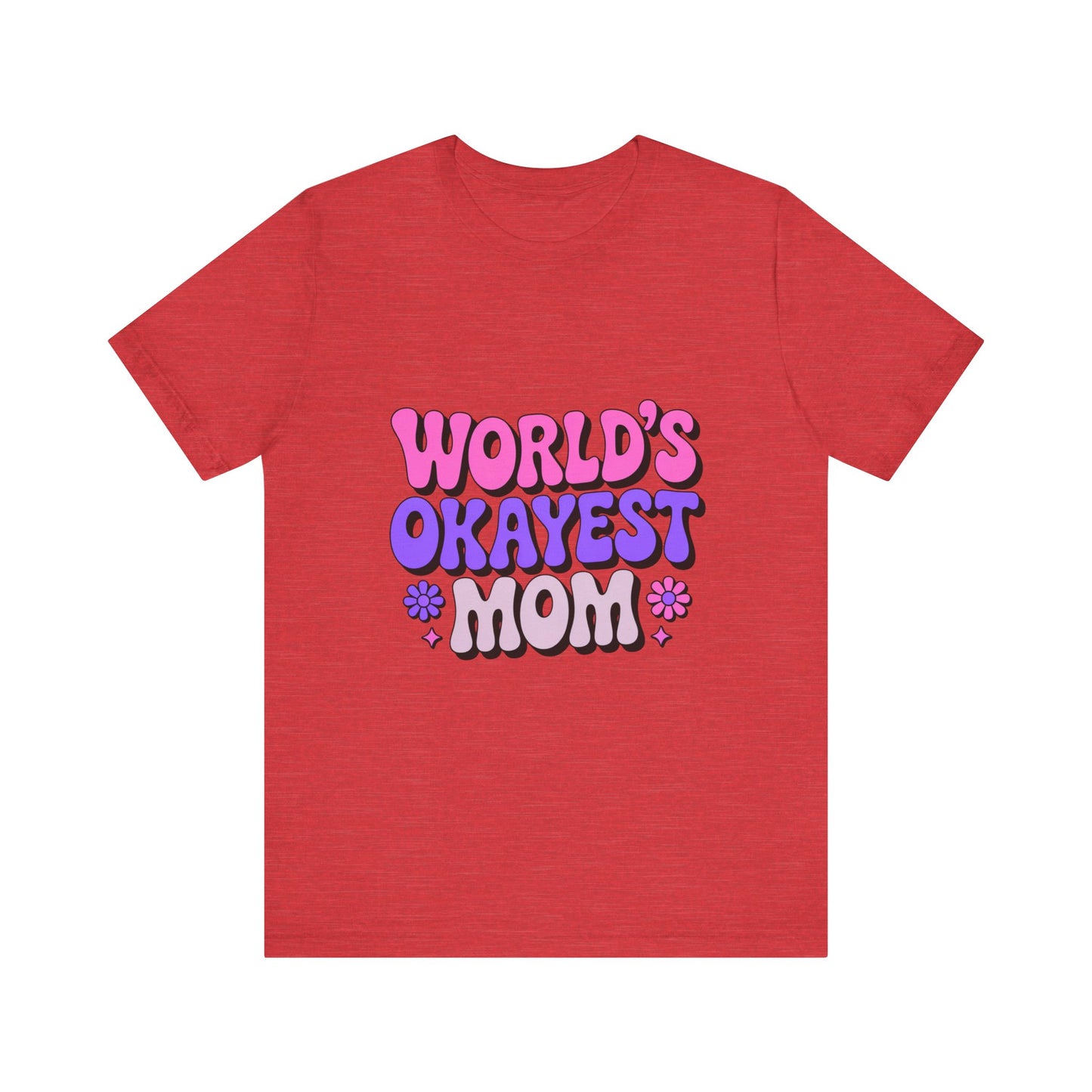 Cute & Fun Mom Tee, Unisex Jersey T-Shirt for Mother's Day, Everyday Wear, Gift for Mom, Casual Graphic Tee
